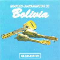 GRANDES CHARANGUISTAS de BOLIVIA
